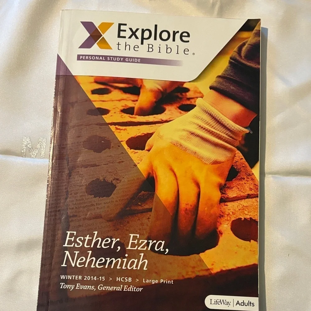 Explore the Bible Personal Study Guide For Esther, Ezra, and Nehemiah